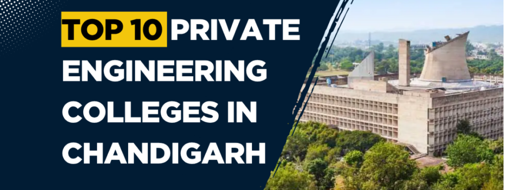 Top 10 Engineering Colleges in Chandigarh